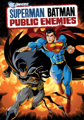 Superman / Batman : Public Enemies (2009)