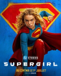 supergirl poster VF - Tout Superman est dans Mag Of Steel